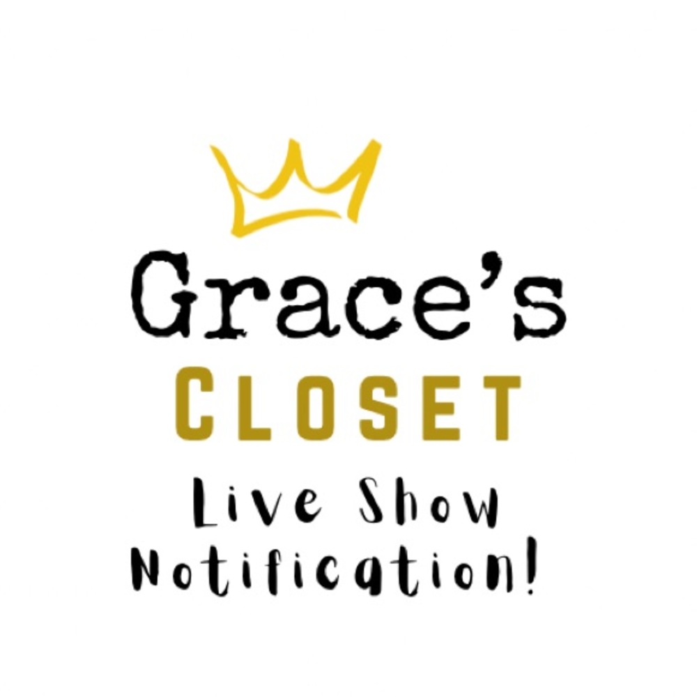 🪩 GRACE’S CLOSET 🪩LIVE SHOW NOTICE! 🪩 - Picture 1 of 1